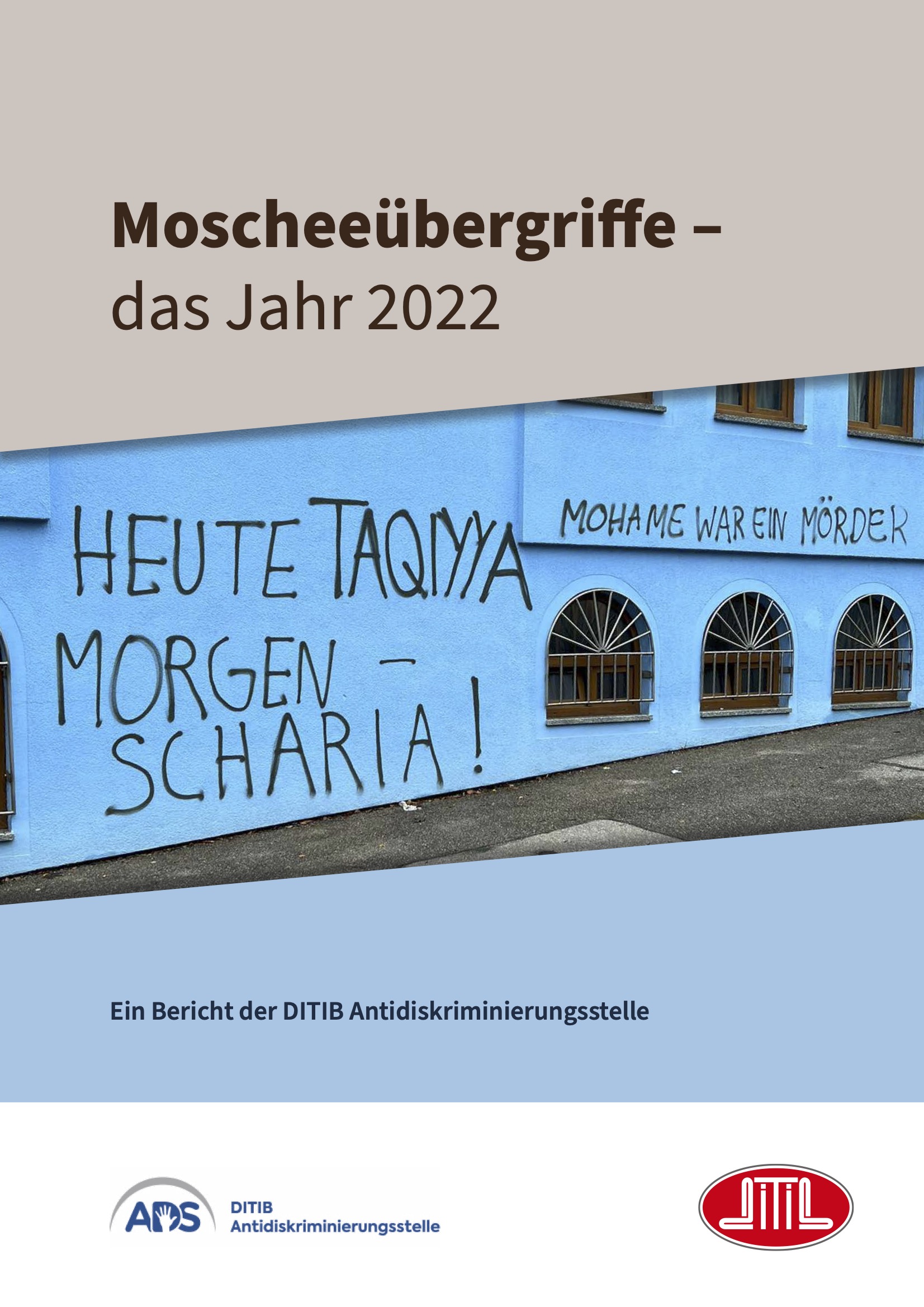 Moscheeübergriffe- das Jahr 2022